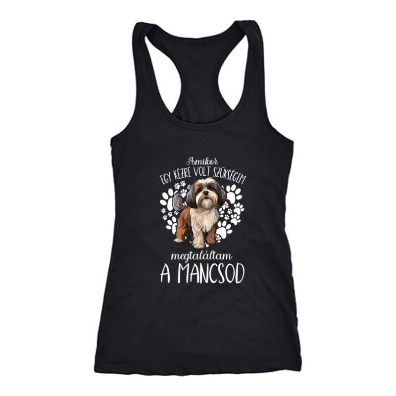 Megtaláltam a mancsod shih tzu Női Trikó