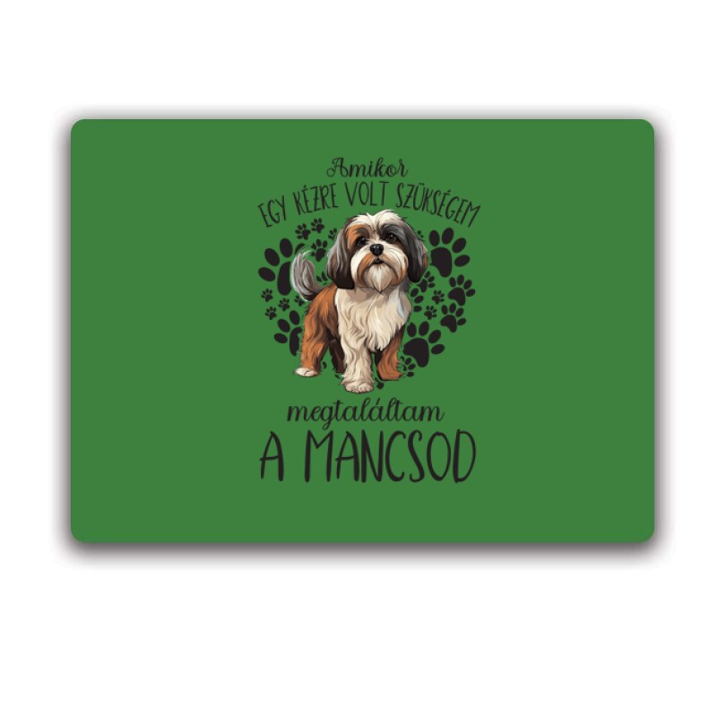 Megtaláltam a mancsod shih tzu Egérpad