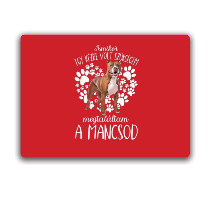 Megtaláltam a mancsod staffordshire terrier Egérpad