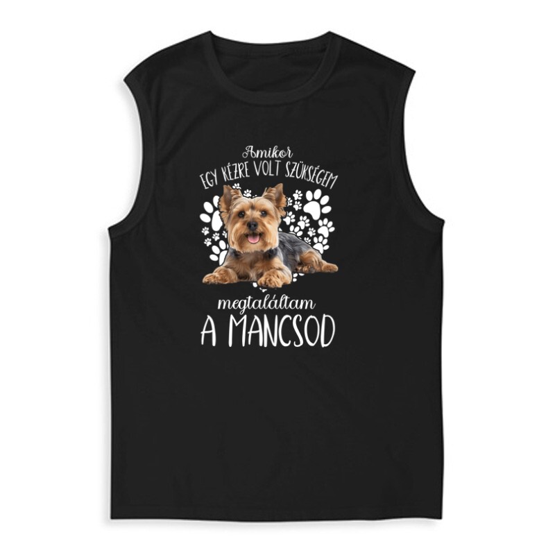 Megtaláltam a mancsod Yorkshire terrier Férfi Trikó