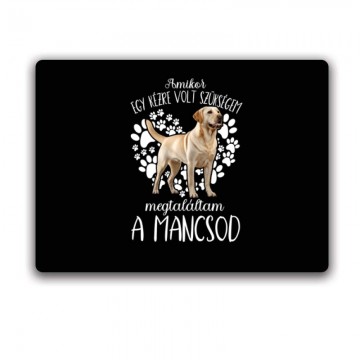 Megtaláltam a mancsod...