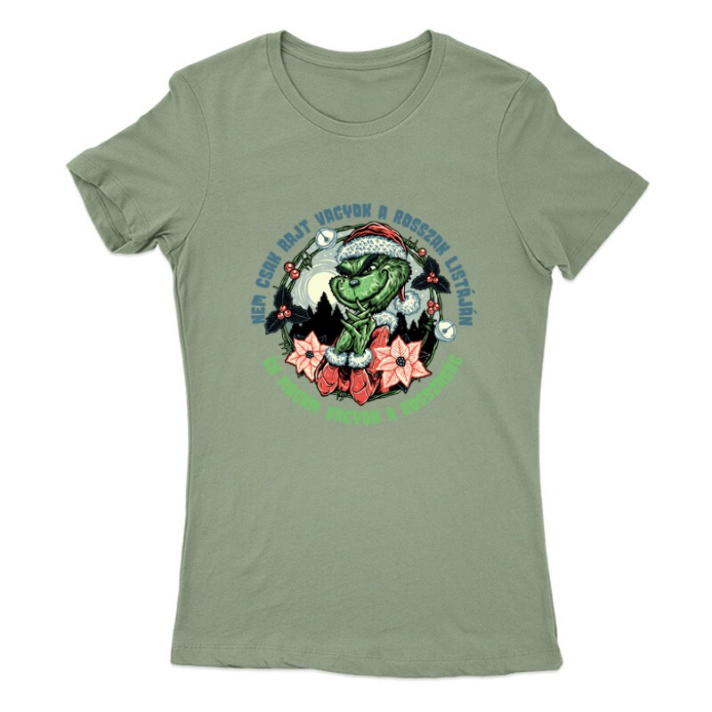 Én magam vagyok a rosszaság Női Póló