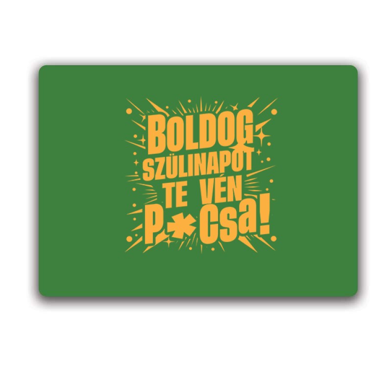 Boldog szülinapot, te vén p*csa Egérpad