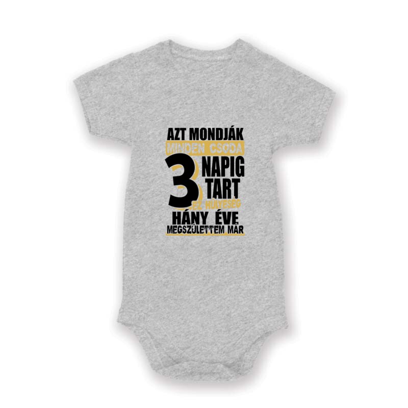 Minden csoda 3 napig tart Baby Body