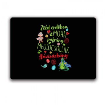 Zölderdőben moha páfrány...