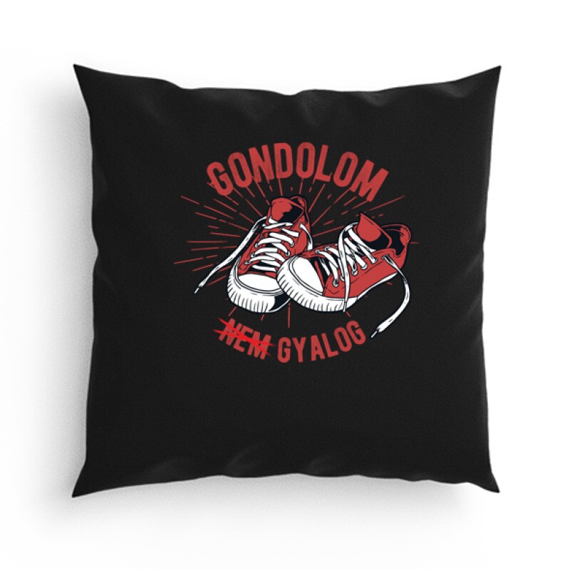 Gondolom nem gyalog retro Párna