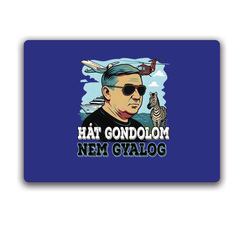 Gondolom nem gyalog (Lölő&zebra) Egérpad