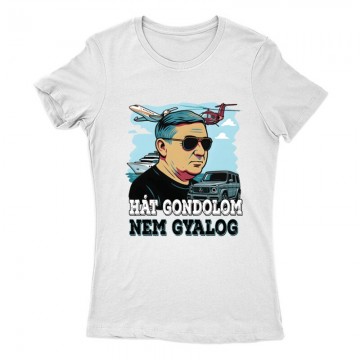 Gondolom nem gyalog...