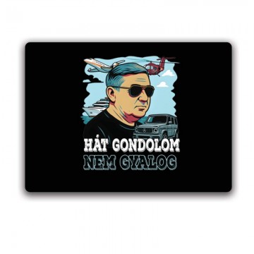 Gondolom nem gyalog...