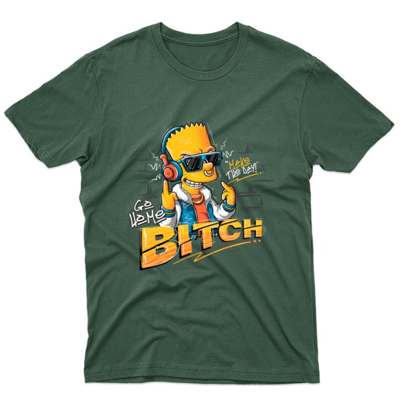 Bart Go home Bitch Unisex Póló