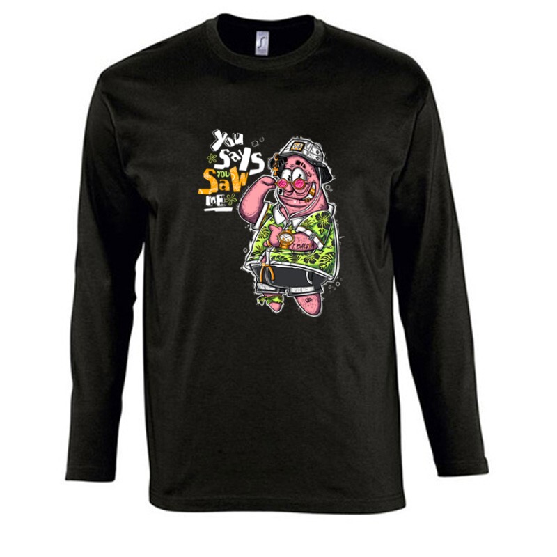 You says you saw me Hosszú Ujjú Póló