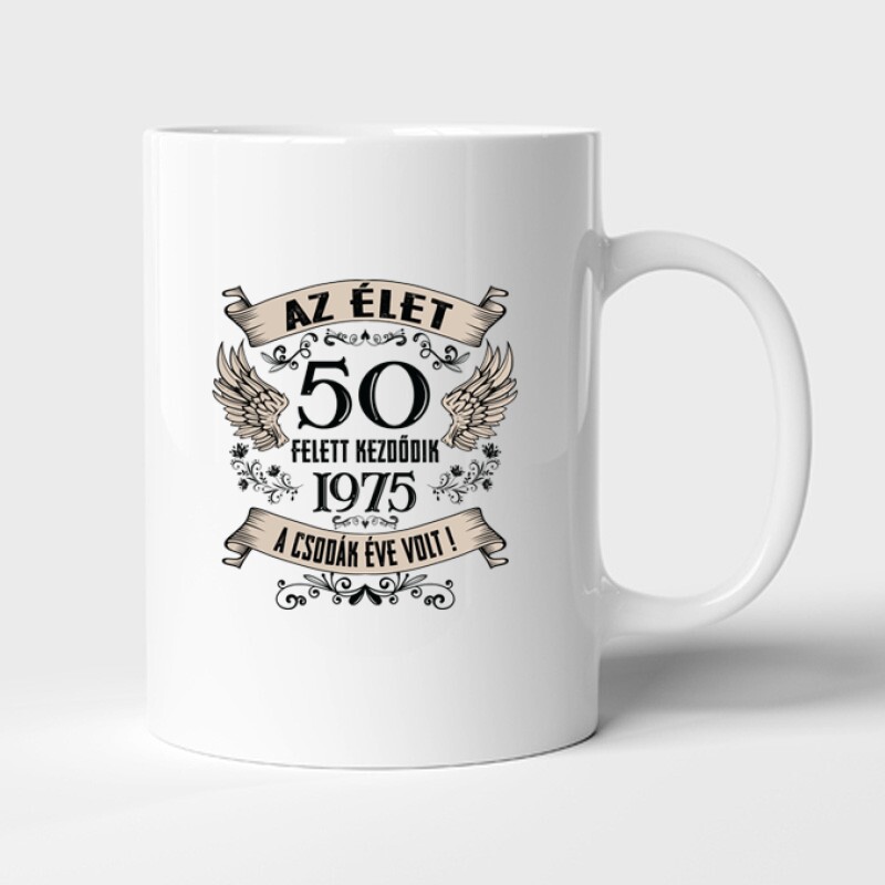 Az élet X felett kezdődik Bögre