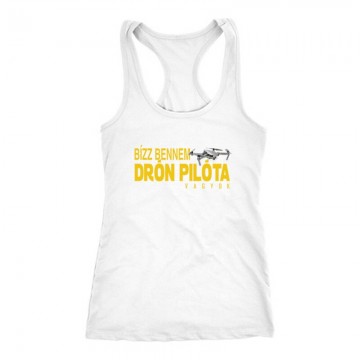 Drón - Bízz bennem Női Trikó