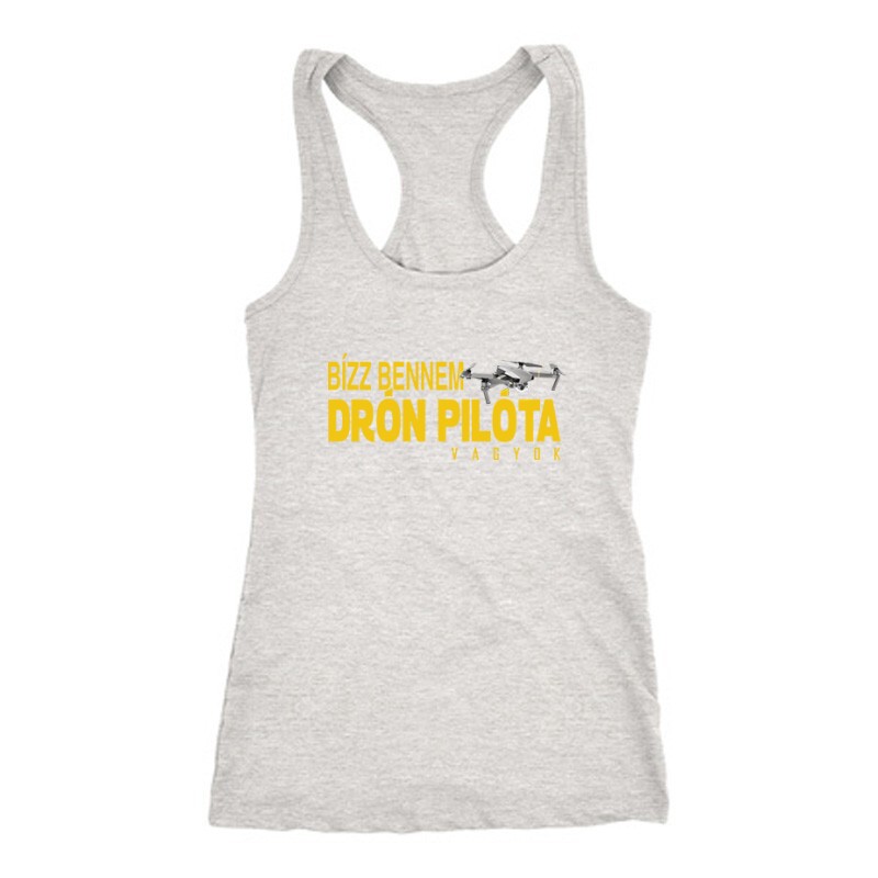 Drón - Bízz bennem Női Trikó