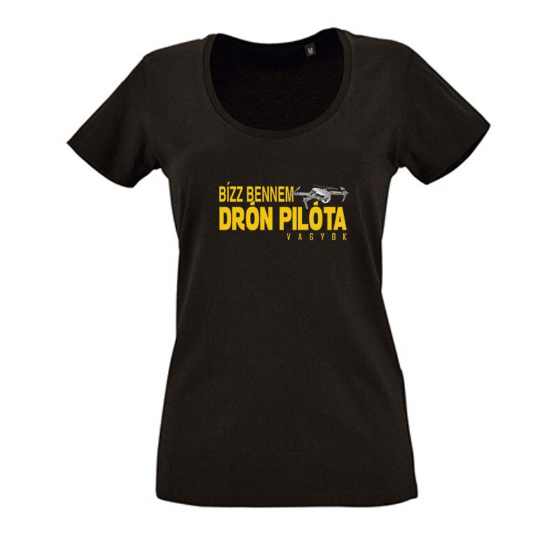 Drón - Bízz bennem Női O Nyakú Póló
