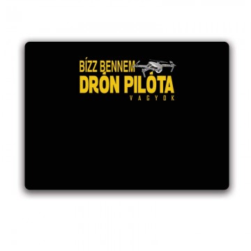 Drón - Bízz bennem Egérpad