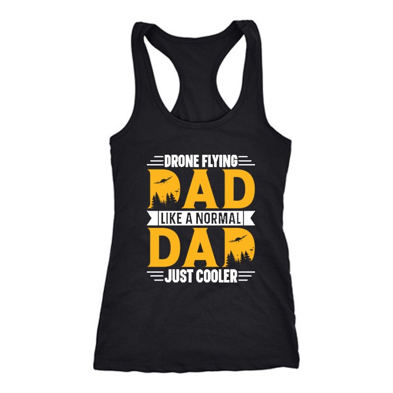 Drón - Drone Flying dad Női Trikó