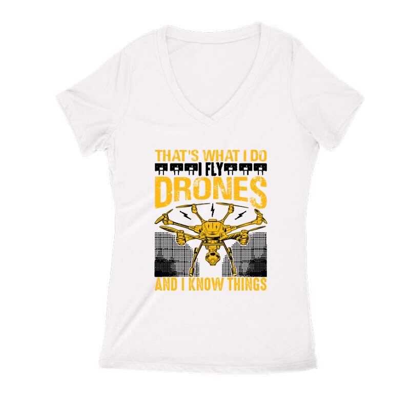 Drón - That's what i do Női V Kivágott póló