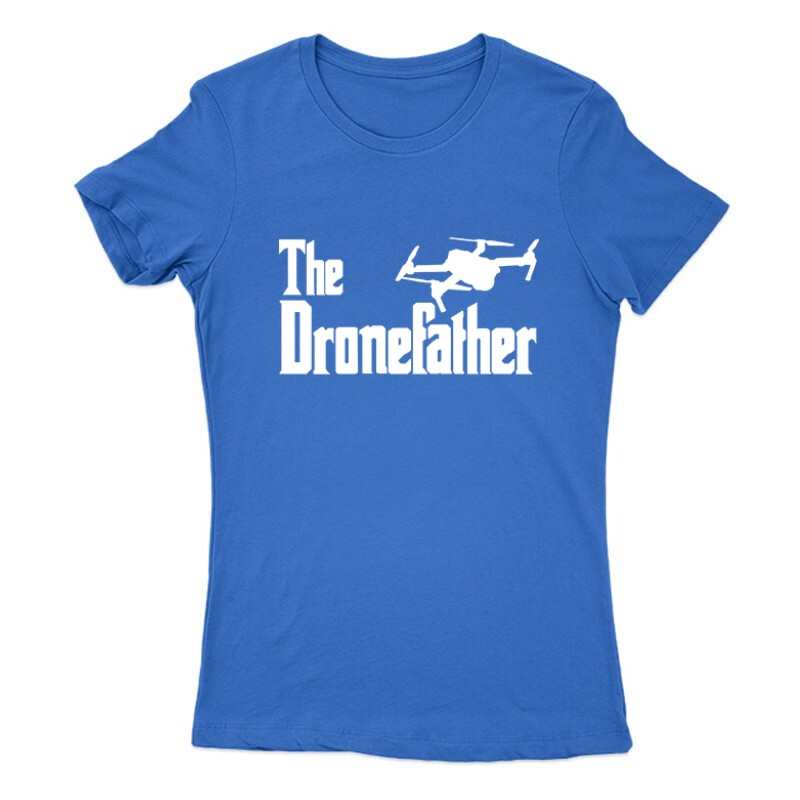 Drón - The Dronefather Női Póló