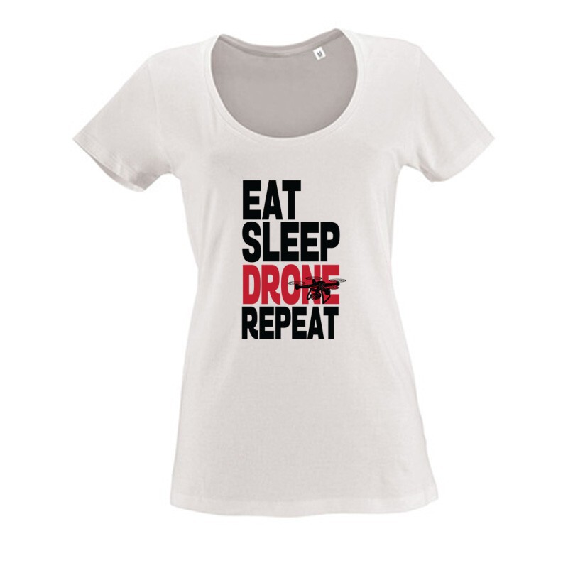 Drón - Eat Sleep Drone Repeat Női O Nyakú Póló