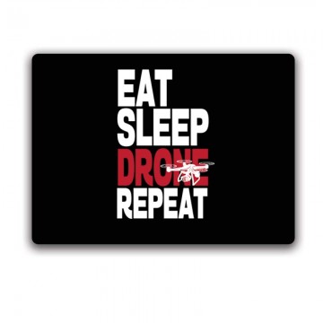 Drón - Eat Sleep Drone...