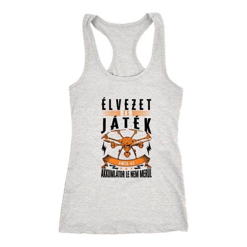 Drón - Élvezet és Játék Női Trikó