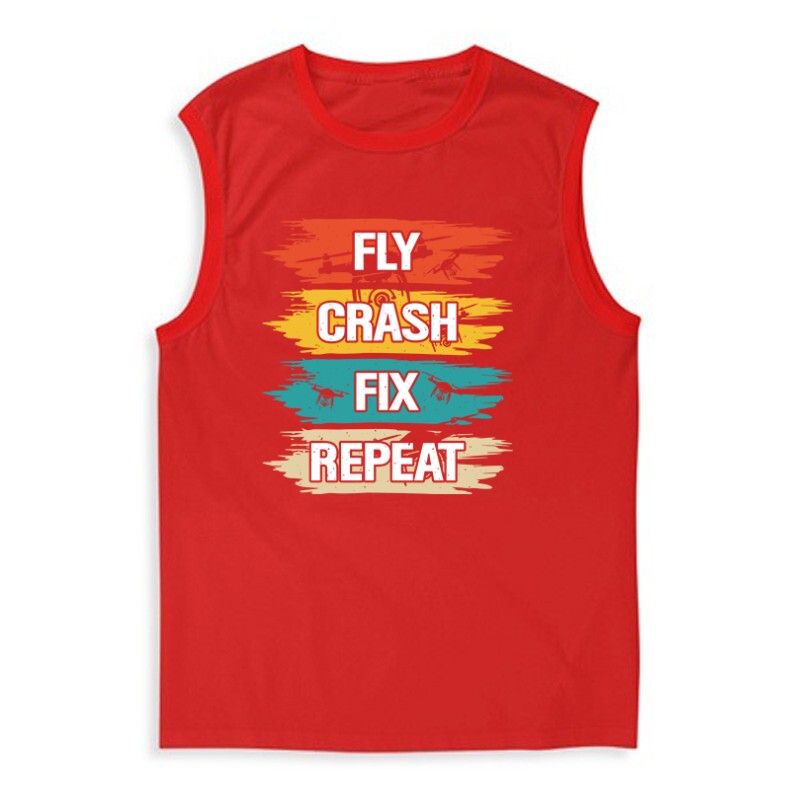 Drón - Fly Crash Fix Repeat Férfi Trikó