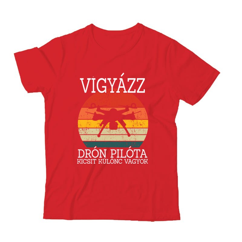 Drón - Vigyázz drónpilóta vagyok Gyermek Póló