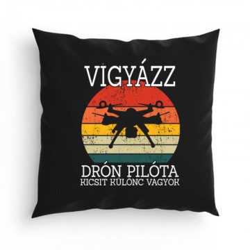 Drón - Vigyázz drónpilóta...
