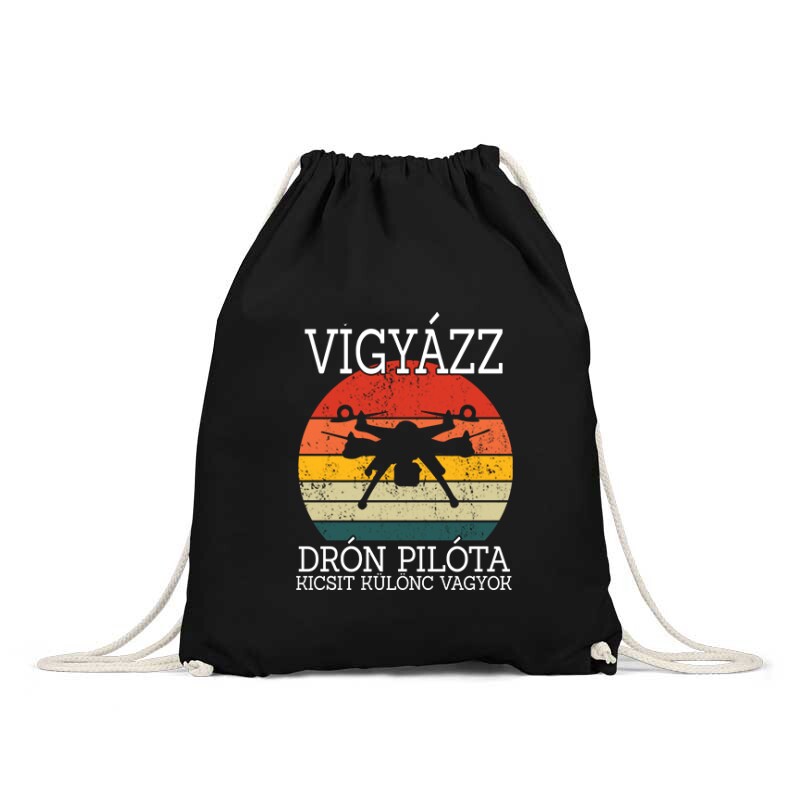Drón - Vigyázz drónpilóta vagyok Hátizsák