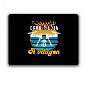 Drón - Legjobb drónpilóta...