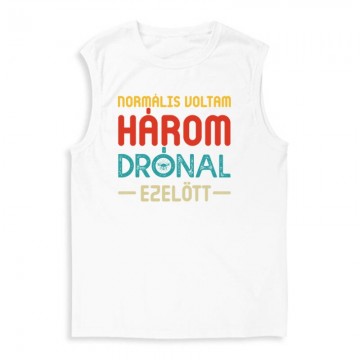 Drón - Normális voltam...