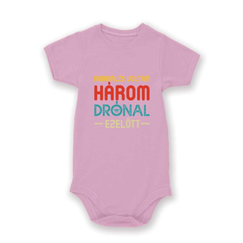 Drón - Normális voltam Baby Body