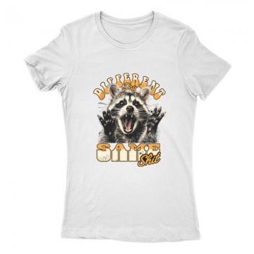 Different Day Same Shit Női...