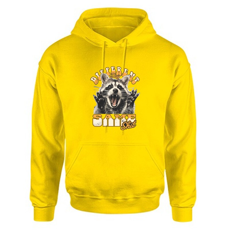 Different Day Same Shit Unisex Kapucnis Pulcsi