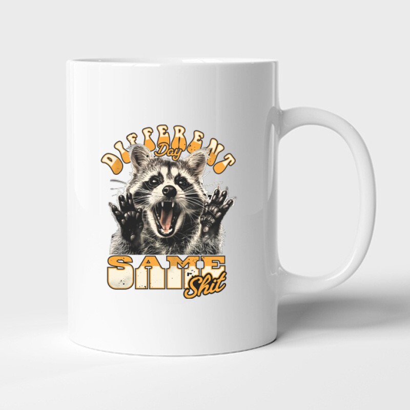 Different Day Same Shit Bögre