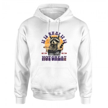 It is What it is Unisex...