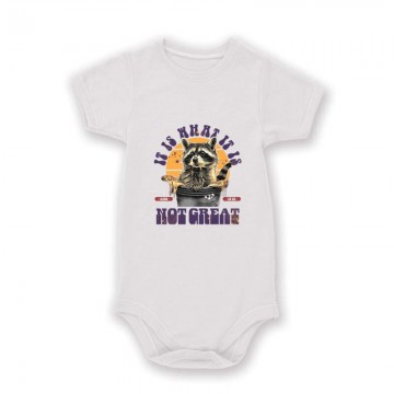 It is What it is Baby Body