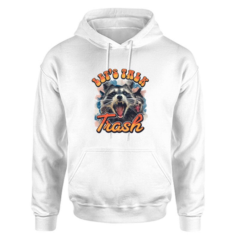 Let_s Talk Trash Unisex Kapucnis Pulcsi