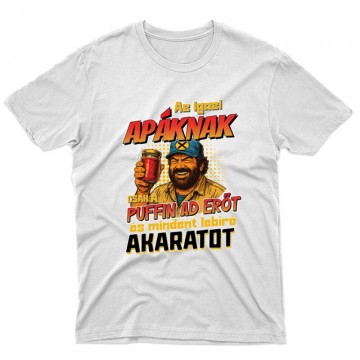 Az igazi apáknak csak a...