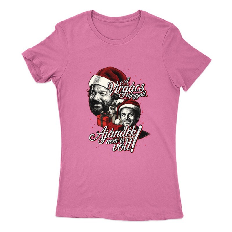 A virgács kifogyott ajándék nem is volt! Női Póló