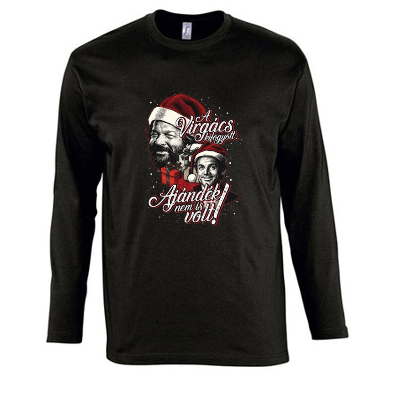 A virgács kifogyott ajándék nem is volt! Hosszú Ujjú Póló