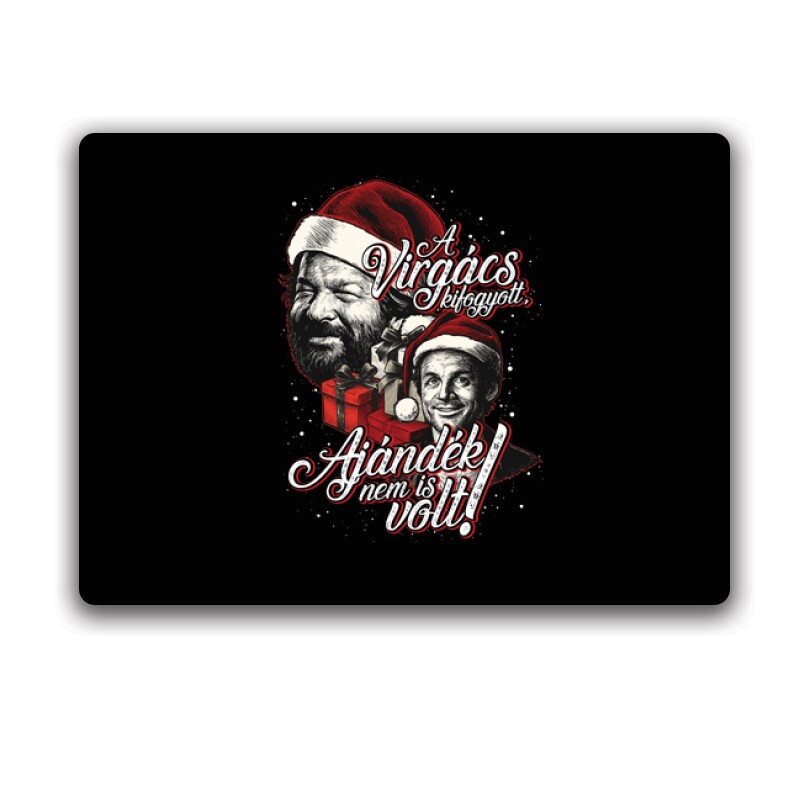 A virgács kifogyott ajándék nem is volt! Egérpad