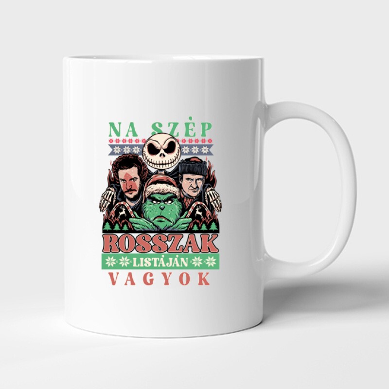 Na szép rosszak listáján vagyok Bögre