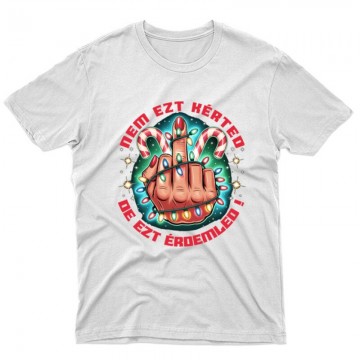 Nem ezt kérted.De ezt...