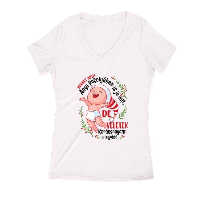 Veletek karácsonyozni a legjobb ! Női V Kivágott póló
