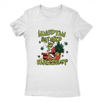 Álmodtam egy zöld...