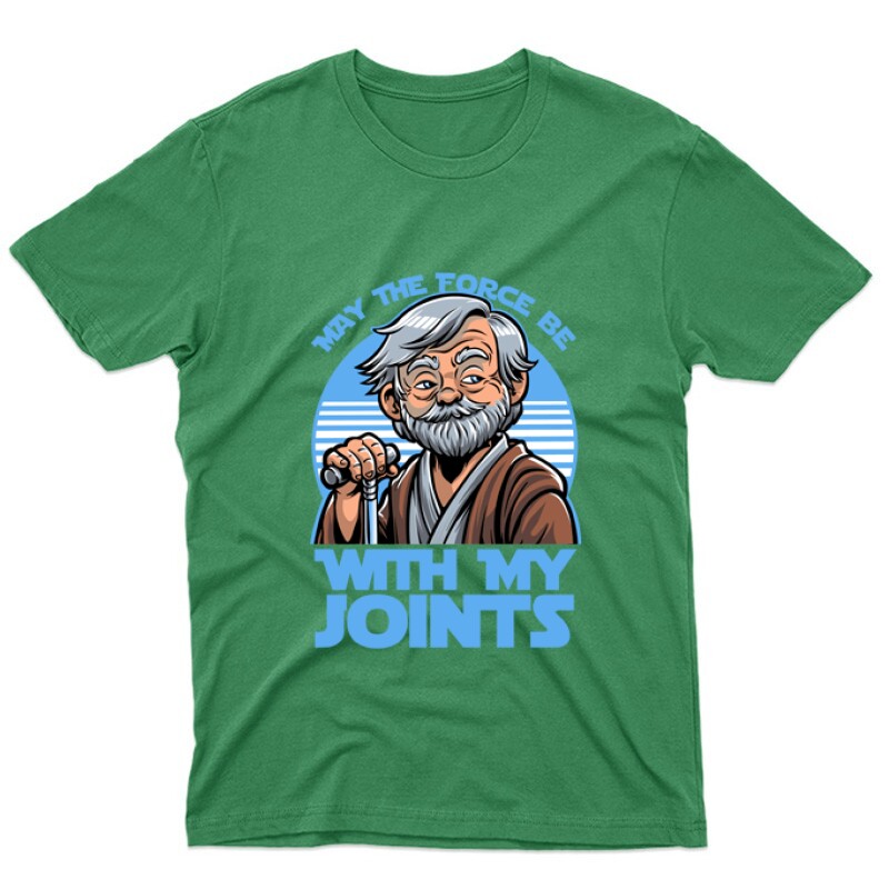 May the force be with my joints Unisex Póló