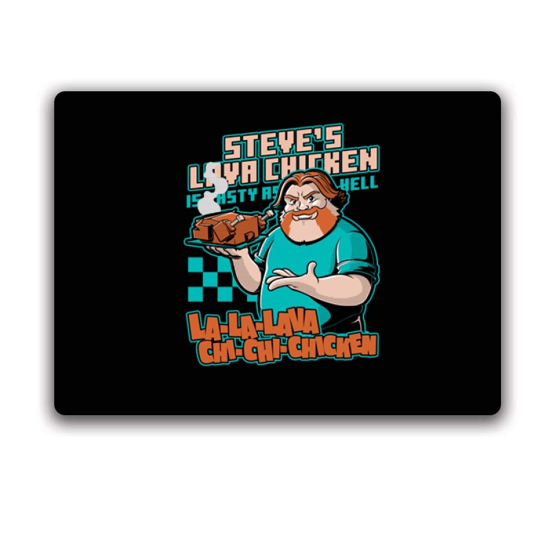 Steve's lava chicken Egérpad