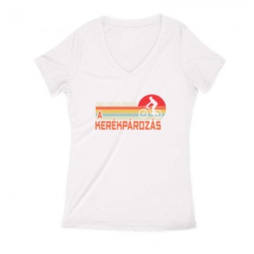 Csak 1 dolog érdekel Női V...